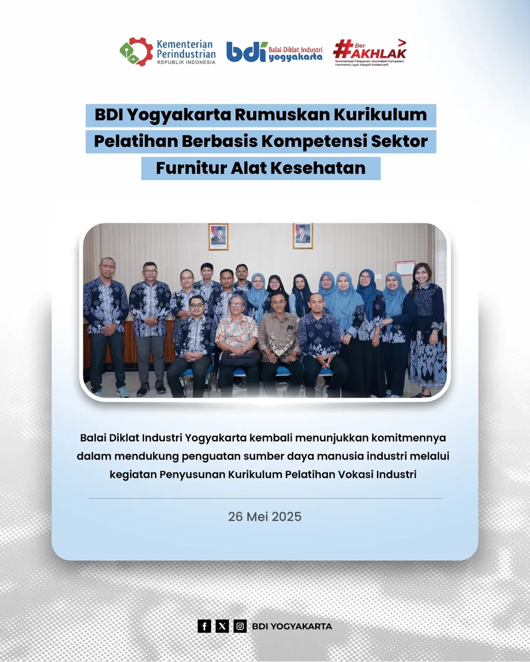 BDI Yogyakarta Rumuskan Kurikulum Berbasis Kompetensi Sektor Furnitur Alat Kesehatan