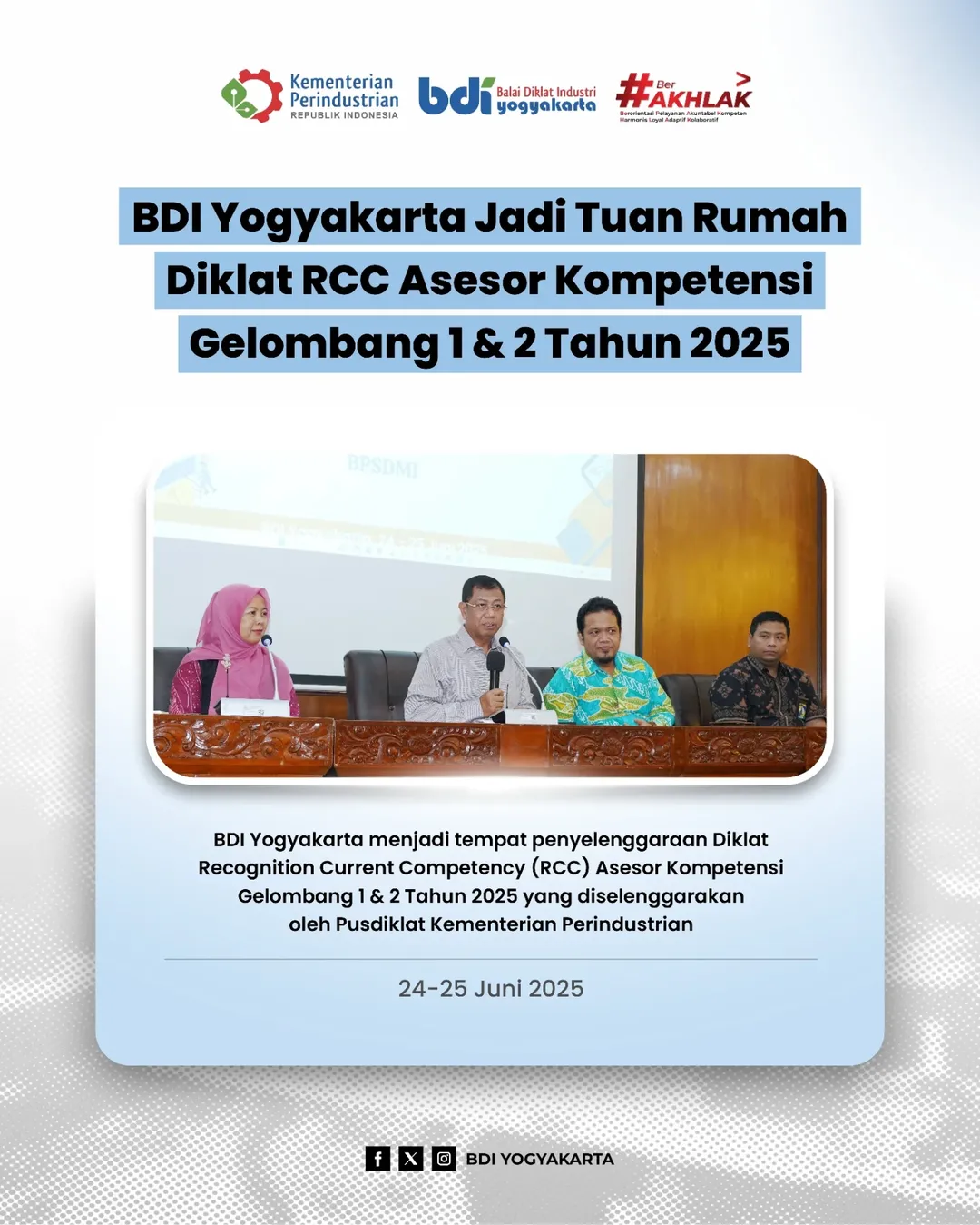 BDI Yogyakarta Jadi Tuan Rumah Diklat RCC Asesor Kompetensi Gelombang 1 & 2 Tahun 2025