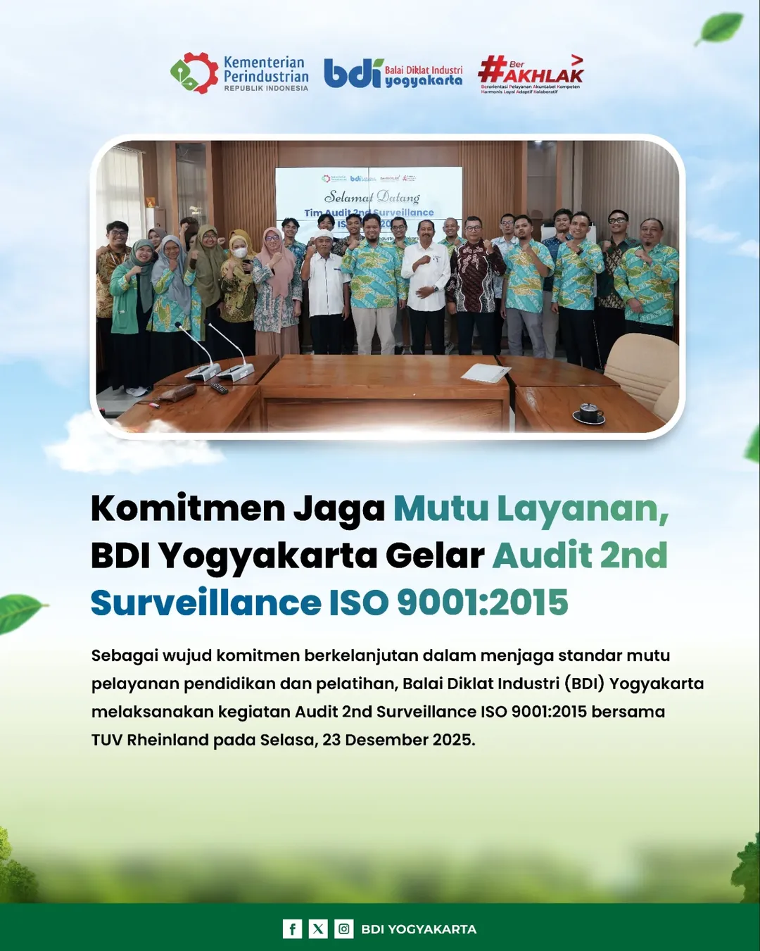 Komitmen Jaga Mutu Pelayanan BDI Yogyakarta Gelar Audit 2nd Surveillance ISO 8001:2015