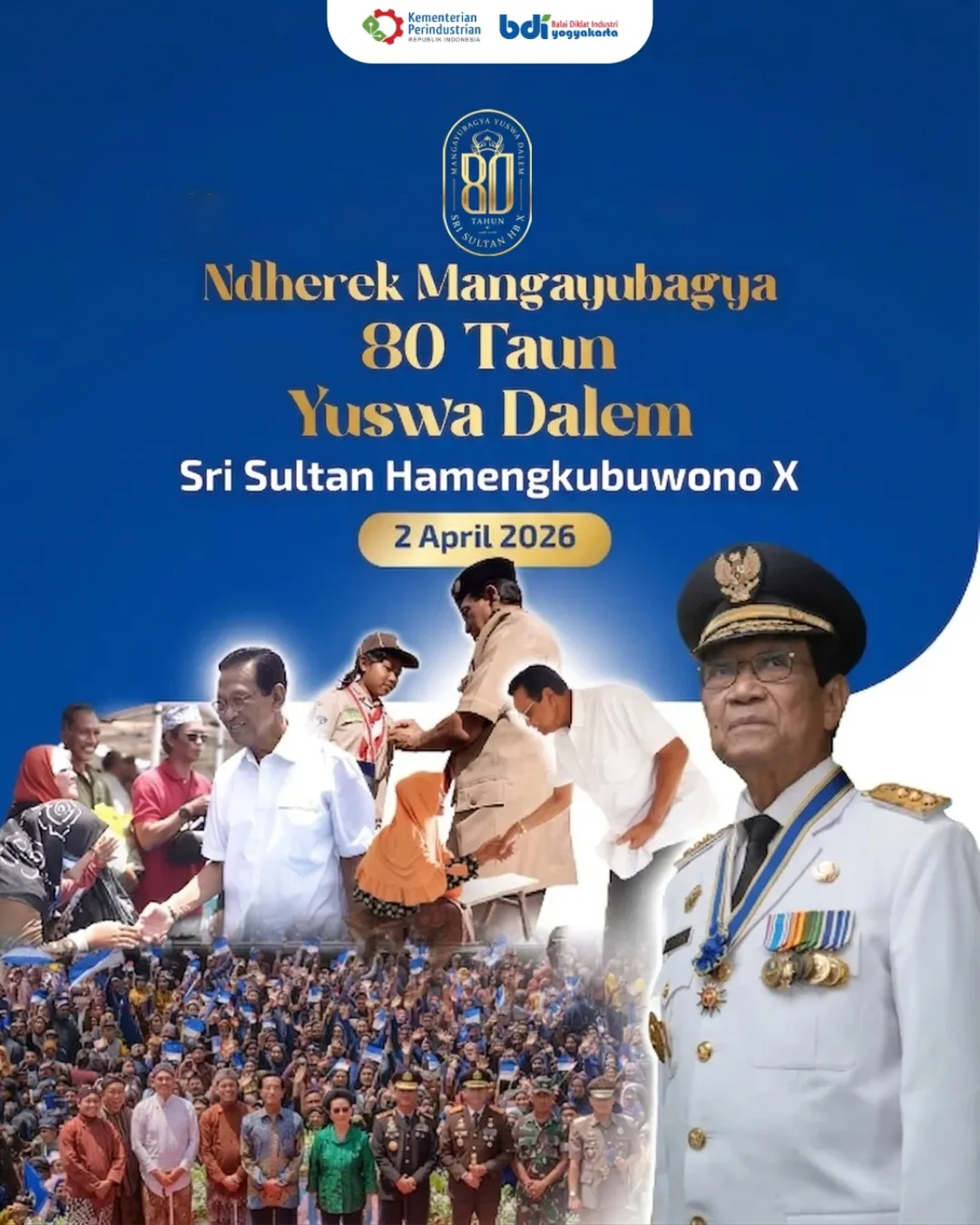Mangayubagya 80 Taun Yuswa Dalem Sri Sultan Hamengku Buwono X