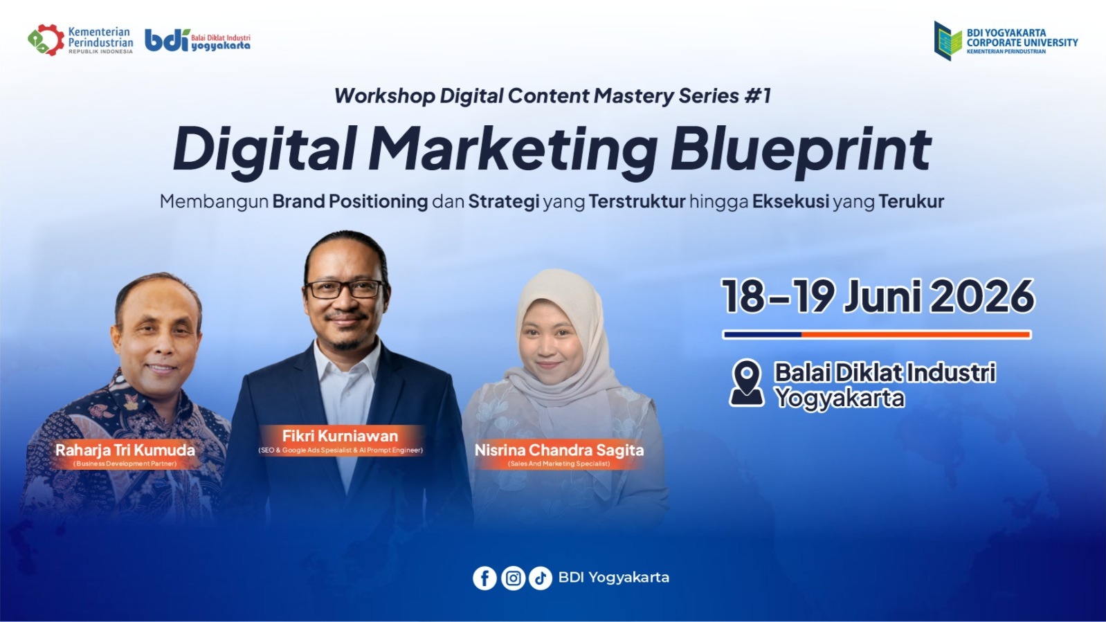 Workshop Digital Content Mastery Series #1 : Digital Marketing Blueprint